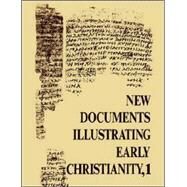 New Documents Illustrating Early Christianity by Horsley, G. H. R., 9780802845115