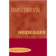 Transcendental Heidegger by Crowell, Steven, 9780804755115