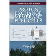 Proton Exchange Membrane Fuel Cells by Qi; Zhigang, 9781138075115