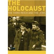 The Holocaust: The Third Reich and the Jews by Engel; David, 9781138835115
