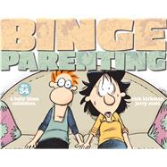 Binge Parenting A Baby Blues Collection by Kirkman, Rick; Scott, Jerry, 9781449485115