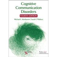 Cognitive Communication Disorders by Kimbarow, Michael L.; Wallace, Sarah E., 9781635505115