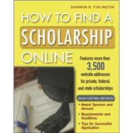 How to Find a Scholarship Online by Turlington, Shannon, 9780071365116