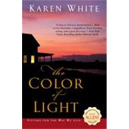 The Color of Light by White, Karen (Author), 9780451215116