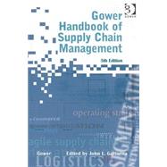 Gower Handbook of Supply Chain Management by Gattorna,John;Gattorna,John, 9780566085116