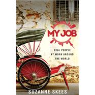 My Job by Suzanne Skees, 9780996295116