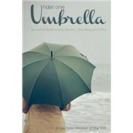 Under One Umbrella by Craig, Angela; Howard, Angela; Rattray, Charity; Martinez, Kim; Ervig, Jen, 9781522875116