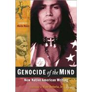 Genocide of the Mind by Moore, MariJo; Deloria Jr, Vine, 9781560255116