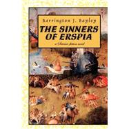 The Sinners of Erspia by Bayley, Barrington J., 9781587155116