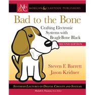 Bad to the Bone by Barrett, Steven; Kridner, Jason, 9781627055116