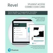 Revel for Human Sexuality in a Changing World -- Combo Access Card by Rathus, Spencer; Nevid, Jeff; Fichner-Rathus, Lois, 9780135255117