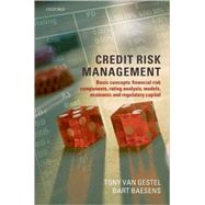 Credit Risk Management Basic Concepts by Baesens, Bart; van Gestel, Tony, 9780199545117