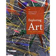 Bundle: Exploring Art, Loose-leaf Version, 5th + LMS Integrated MindTap Art & Humanities, 1 term (6 months) Printed Access Card for Lazzari/Schlesier's Exploring Art: A Global, Thematic Approach, Enhanced Edition, 5th by Lazzari, Margaret; Schlesier, Dona, 9781337595117