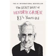 The Secret Diary of Hendrik Groen by Groen, Hendrik, 9781432845117