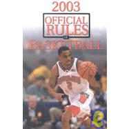 2003 Official Rules of Basketball by Triumph Books, 9781572435117