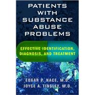 Patients W/ Sub Abuse Problems Cl by Nace,Edgar P., 9780393705119