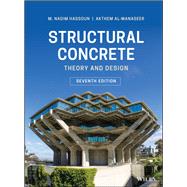 Structural Concrete Theory and Design by Hassoun, M. Nadim; Al-Manaseer, Akthem, 9781119605119