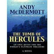 The Tomb of Hercules by McDermott, Andy, 9781410425119