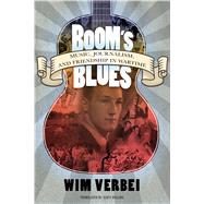 Boom's Blues by Verbei, Wim; Rollins, Scott, 9781496805119