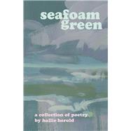 Seafoam Green by Herold, Hallie, 9781667865119