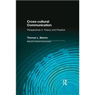 Cross-cultural Communication by Thomas Warren, 9781351845120