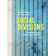 Social Divisions by Payne, Geoff; Harrison, Eric, 9781447355120