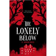 The Lonely Below by davis, g. haron, 9781338825121