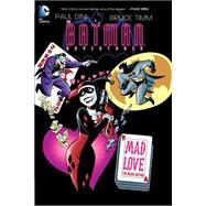 Batman Adventures: Mad Love Deluxe Edition by Dini, Paul; Timm, Bruce, 9781401255121