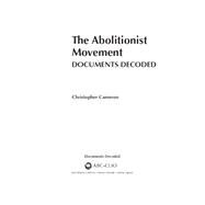 The Abolitionist Movement by Cameron, Christopher, 9781610695121