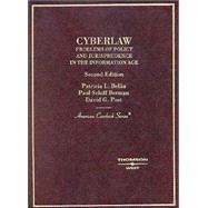 Cyberlaw - Problems of Policy and Jurisprudence in the Information Age by Bellia, Patricia L.; Berman, Paul Schiff; Post, David G., 9780314155122