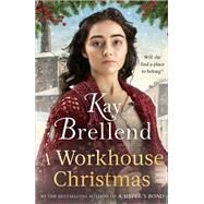 A Workhouse Christmas by Kay Brellend, 9780349425122