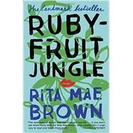 Rubyfruit Jungle by Brown, Rita Mae, 9781101965122