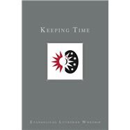 Keeping Time by Ramshaw, Gail; Teig, Mons, 9781506425122