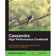 Cassandra High Performance Cookbook by Capriolo, Edward (NA), 9781849515122