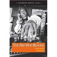 Hip Hop Reader, The (A Longman Topics Reader) by Strode, Tim; Wood, Tim, 9780321385123