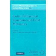 Partial Differential Equations and Fluid Mechanics by Edited by James C. Robinson , José L. Rodrigo, 9780521125123
