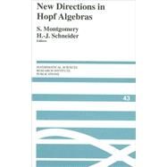 New Directions in Hopf Algebras by Edited by Susan Montgomery , Hans-Jurgen Schneider, 9780521815123