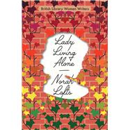 Lady Living Alone by Lofts, Norah, 9780712355124