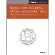 Introduction to General, Organic, and Biochemistry, 11th Edition [Rental Edition] by Hein, Morris; Pattison, Scott; Arena, Susan; Best, Leo R., 9781119625124