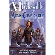Arms-commander by Modesitt, L. E., 9781429975124
