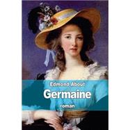 Germaine by About, Edmond, 9781507565124