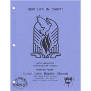 New Life in Christ by Faulder, Don D.; Village Carpenter (CON); Emerson, Charles Lee, 9781507875124