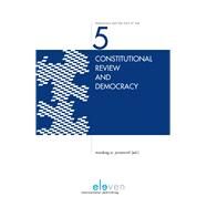 Constitutional Review and Democracy by Jovanovic, Miodrag A., 9789462365124
