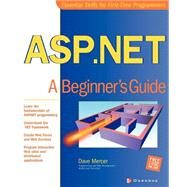 ASP.Net : A Beginner's Guide by Mercer, Dave, 9780072195125