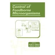 Control of Foodborne Microorganisms by Juneja, Vijay K.; Sofos, John N., 9780367455125