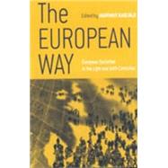 The European Way by Kaelble, Hartmut, 9781571815125