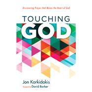 Touching God by Jon Korkidakis, 9781666715125