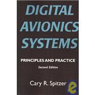 Digital Avionics Systems by Spitzer, Cary R., 9781930665125