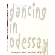 Dancing in Odessa by Kaminsky, Ilya, 9781932195125