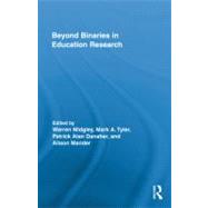 Beyond Binaries in Education Research by Midgley; Warren, 9780415885126